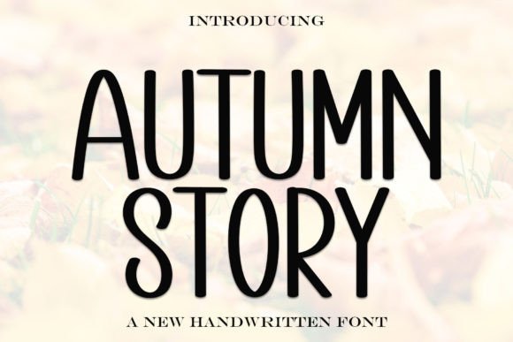 Autumn Story: A Festive Typeface for Holiday Design