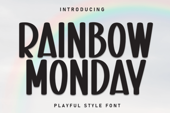 Bringing Color to Your Typography: The Power of Rainbow Monday