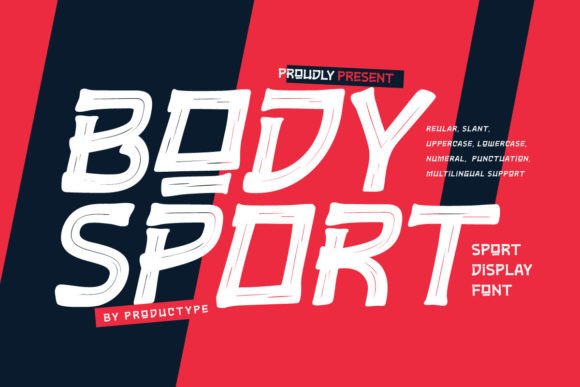 Elevate the Intensity of Your Designs with Bodysport: The Ultimate Display Sport Font