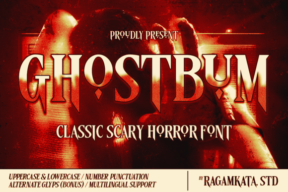 Evaluating Ghostbum: A Classic Horror Typeface