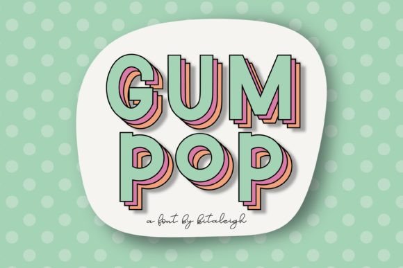 Gum Pop: A Retro Font for Bold Designs