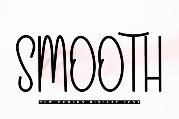 Smooth: The Friendly Display Font That Brings Warmth to Your Designs