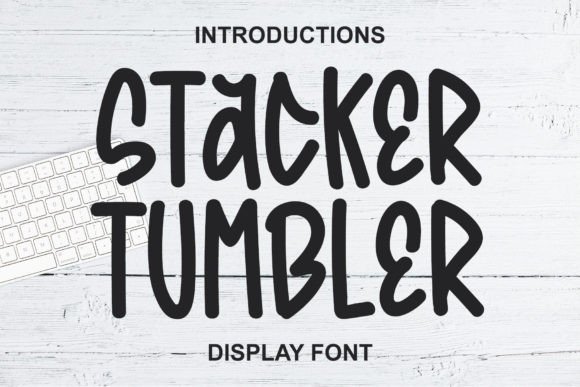 Stacker Tumbler: The Handwritten Font That Brings Personality to Your Designs