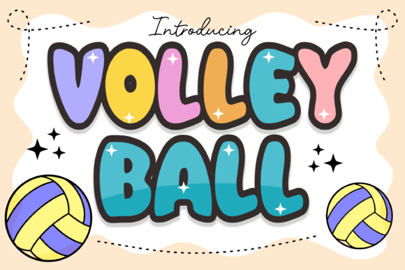 Volley Ball: A Whimsical Font for Kids' Sports