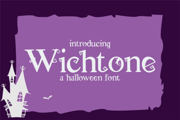 Wichtone: The Enchanting Halloween Font That Brings Spooky Season to Life